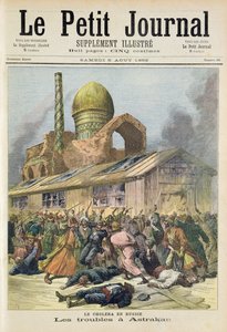 Title page depicting the troubles in Astrakhan during the time of cholera in Russia, illustration from the illustrated supplement of Le Petit Journal